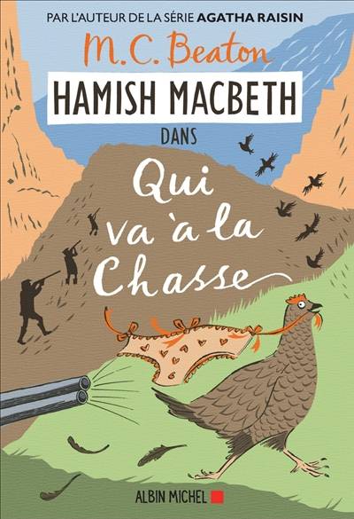 Hamish Macbeth. Vol. 2. Qui va à la chasse | M.C. Beaton, Marina Boraso