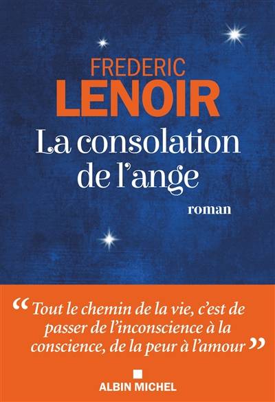 La consolation de l'ange | Frédéric Lenoir