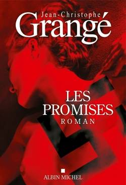 Les promises | Jean-Christophe Grangé