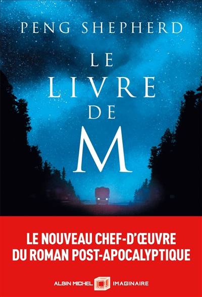 Le livre de M | Peng Shepherd, Anne-Sylvie Homassel