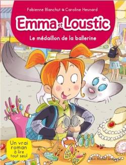 Emma et Loustic. Vol. 14. Le médaillon de la ballerine | Fabienne Blanchut, Caroline Hesnard