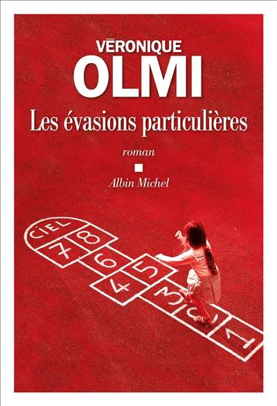 Les évasions particulières | Véronique Olmi