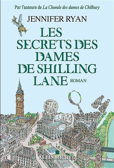 Les secrets des dames de Shilling Lane | Jennifer Ryan, Françoise Du Sorbier