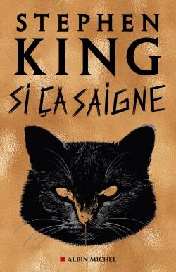 Si ça saigne | Stephen King, Jean Esch