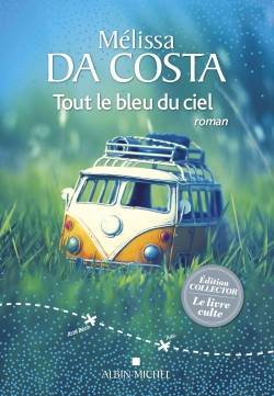 Tout le bleu du ciel | Mélissa Da Costa