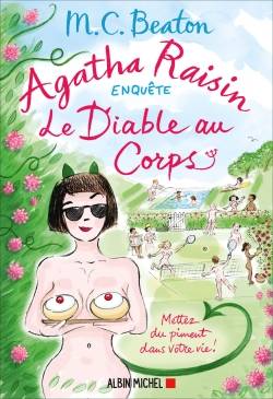 Agatha Raisin enquête. Vol. 33. Le diable au corps | M.C. Beaton, Marion Schwartz