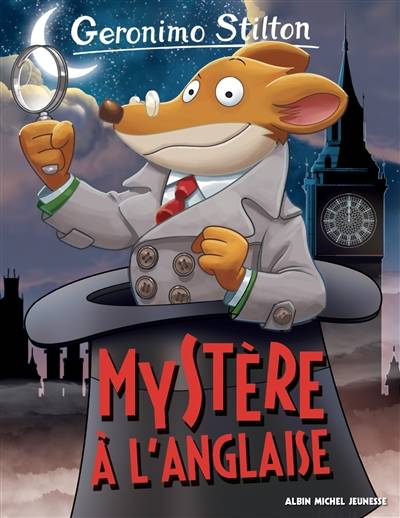 Geronimo Stilton. Vol. 97. Mystère à l'anglaise | Geronimo Stilton, Elisabetta Dami, Marianne Faurobert