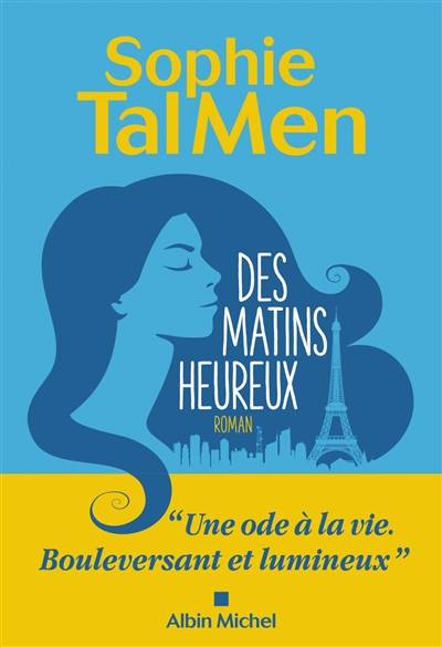 Des matins heureux | Sophie Tal Men