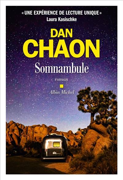 Somnambule | Dan Chaon, Helene Fournier