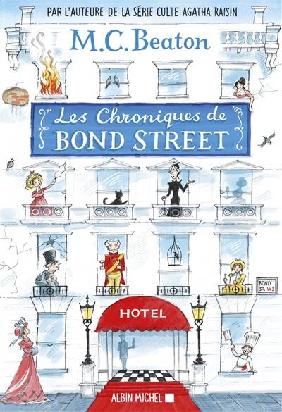 Les chroniques de Bond Street. Vol. 1 | M.C. Beaton, Françoise Du Sorbier, Amélie Juste-Thomas