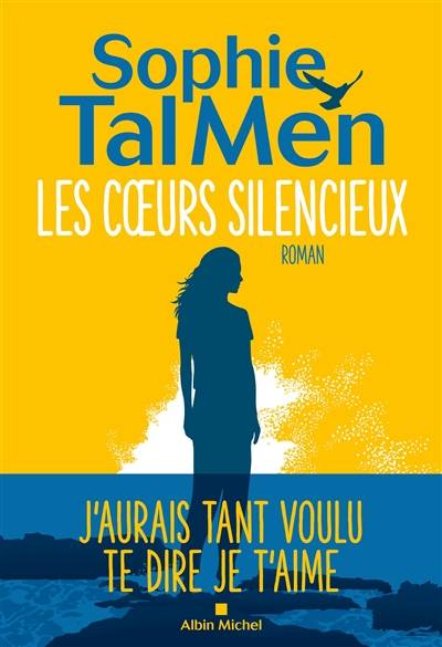 Les coeurs silencieux | Sophie Tal Men