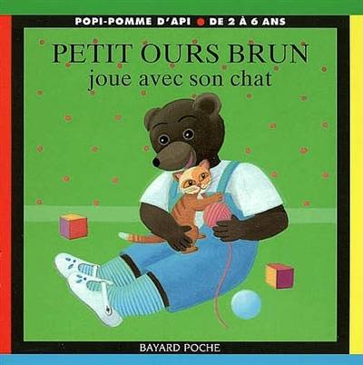 Petit Ours Brun joue avec son chat | Danièle Bour, Claude Lebrun