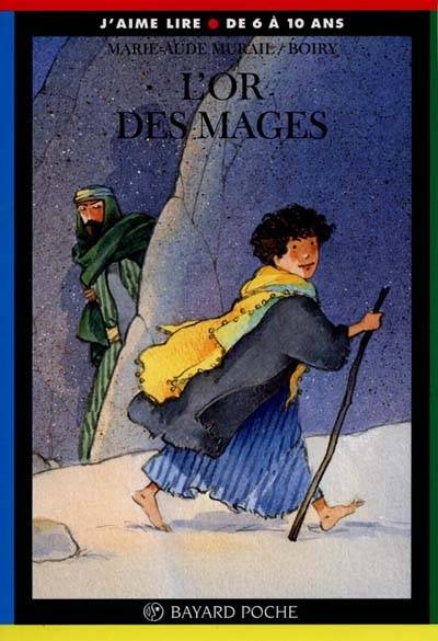 L'or des mages | Marie-Aude Murail, Boiry, Boiry