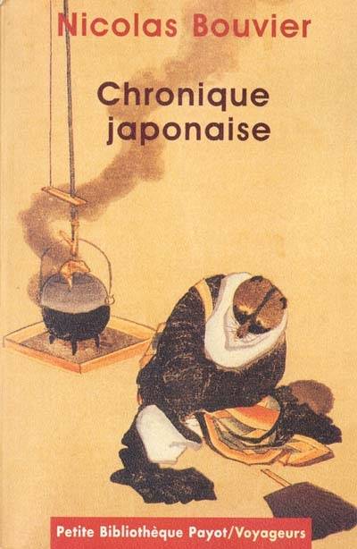 Chronique japonaise | Nicolas Bouvier