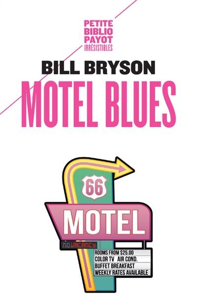 Motel blues | Bill Bryson, Christiane Ellis, David Ellis