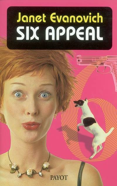 Six appeal | Janet Evanovich, Julie Sibony