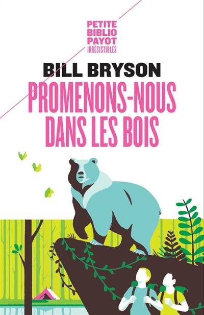 Promenons-nous dans les bois | Bill Bryson, Karine Chaunac