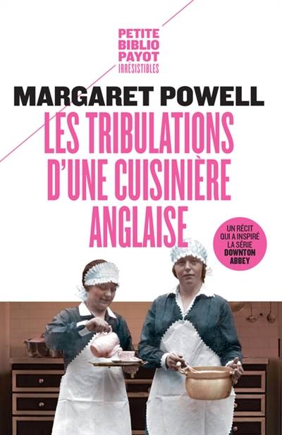 Les tribulations d'une cuisinière anglaise | Margaret Powell, Mario Pasa, Hélène Hinfray