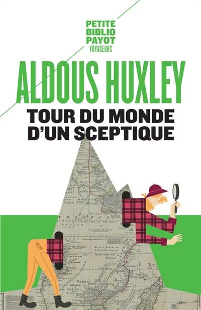 Tour du monde d'un sceptique | Aldous Huxley, Fernande Dauriac