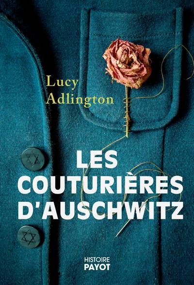 Les couturières d'Auschwitz | L. J. Adlington, Julie Printzac, Mario Pasa