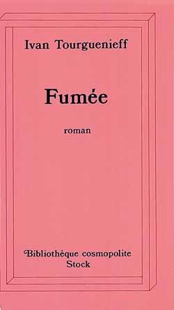 Fumée | Ivan Tourgueniev