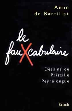 Le Fauxcabulaire | Anne de Bartillat