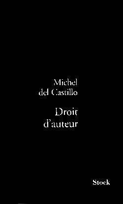 Droit d'auteur | Michel Del Castillo