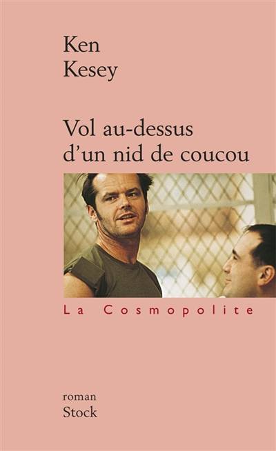 Vol au-dessus d'un nid de coucou | Ken Kesey, Michel Deutsch