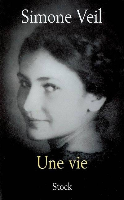 Une vie | Simone Veil