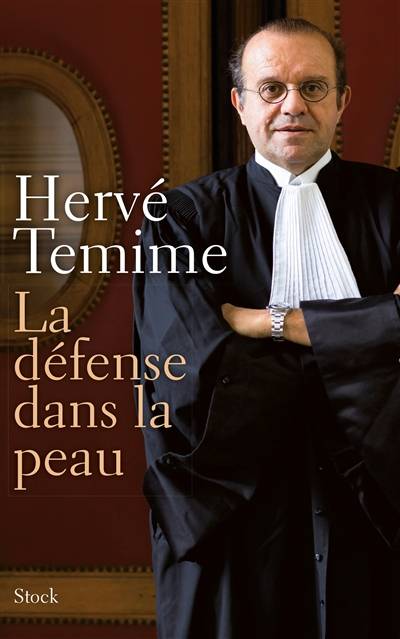 La défense dans la peau | Herve Temime