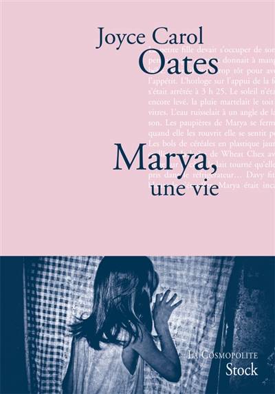 Marya, une vie | Joyce Carol Oates, Anne Rabinovitch