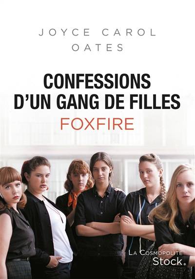 Confessions d'un gang de filles : Foxfire | Joyce Carol Oates, Michèle Lévy-Bram