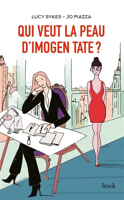 Qui veut la peau d'Imogen Tate ? | Lucy Sykes, Jo Piazza, Christine Barbaste