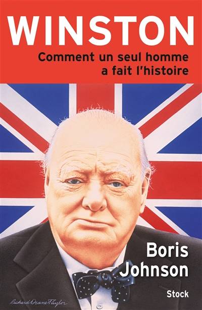 Winston : comment un seul homme a fait l'histoire | Boris Johnson, Cécile Dutheil de La Rochère