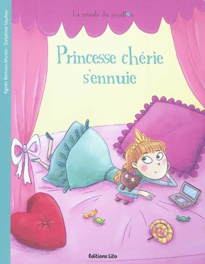 Princesse chérie s'ennuie | Agnès Bertron-Martin, Delphine Vaufrey