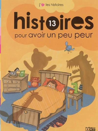 13 histoires pour avoir un peu peur | Christine Palluy, Cathy Ytak, Roselyne Morel