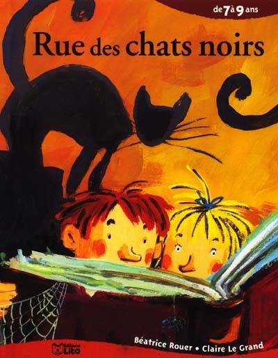 Rue des chats noirs | Béatrice Rouer, Claire Le Grand, Claire Le Grand