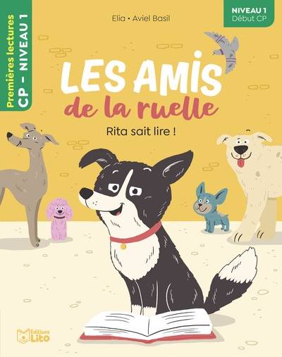 Les amis de la ruelle. Rita sait lire ! | Elia, Aviel Basil, Francine Euli