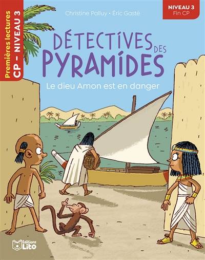 Détectives des pyramides. Le dieu Amon est en danger | Christine Palluy, Eric Gaste, Francine Euli