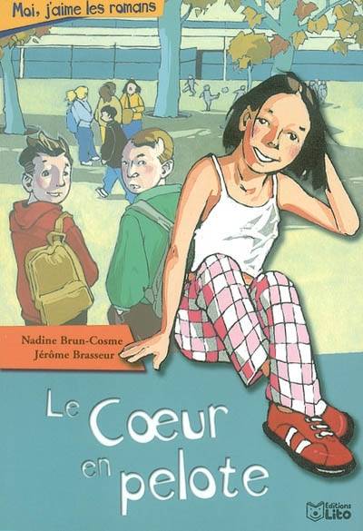 Le coeur en pelote | Nadine Brun-Cosme, Jérôme Brasseur