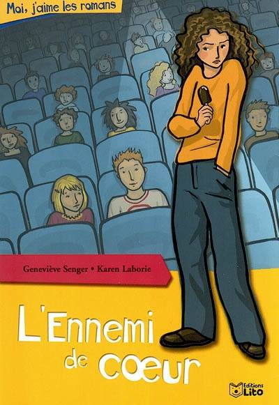 L'ennemi de coeur | Geneviève Senger, Karen Laborie