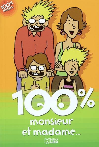 100 % monsieur et madame | Riad Sattouf