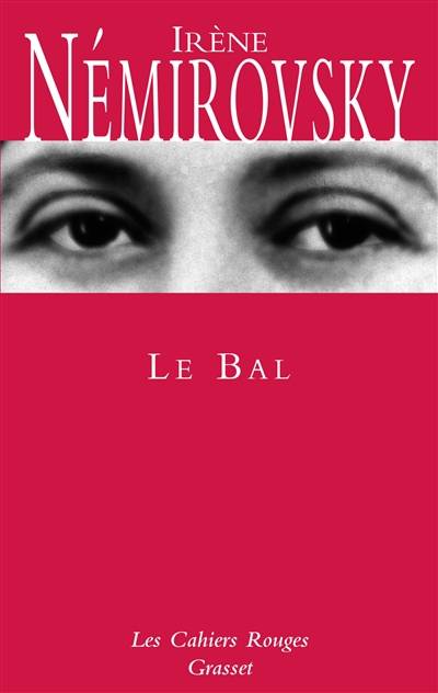 Le bal | Irène Némirovsky