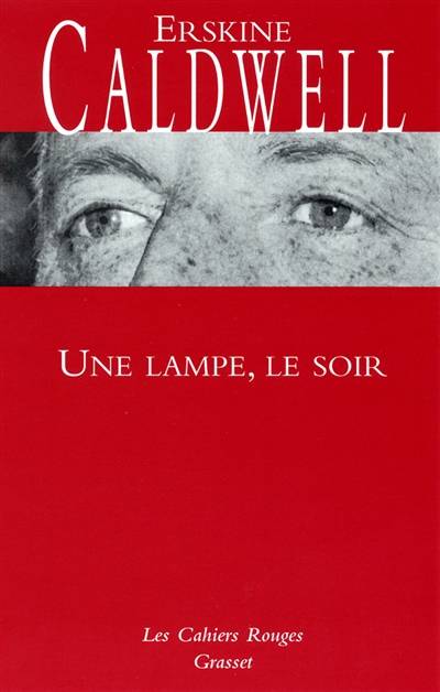 Une lampe, le soir | Erskine Caldwell, Maria Luz