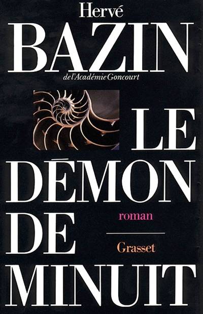 Le Démon de minuit | Hervé Bazin