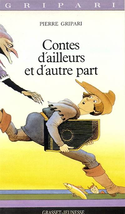 Contes d'ailleurs et d'autre part | Pierre Gripari