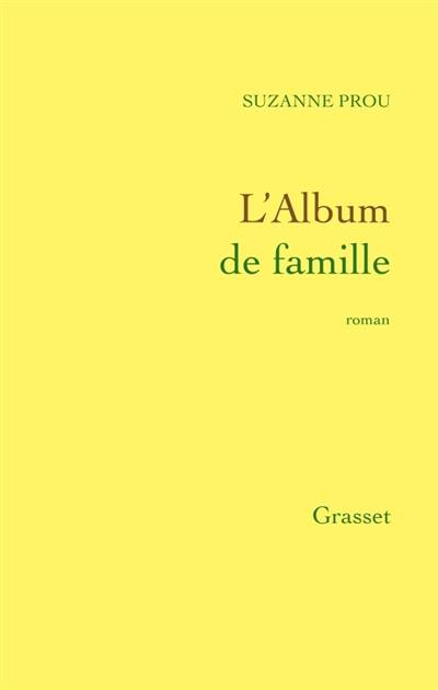 L'album de famille | Suzanne Prou