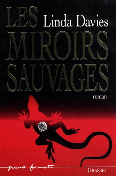 Les miroirs sauvages | Linda Davies, Marie-Lise Hieaux-Heitzmann