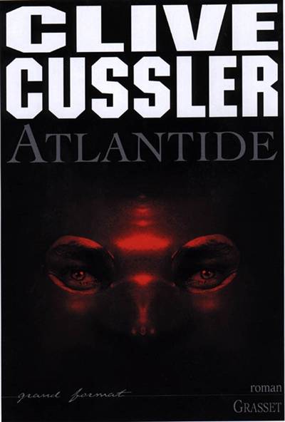 Atlantide | Clive Cussler, Claudie Langlois-Chassaignon