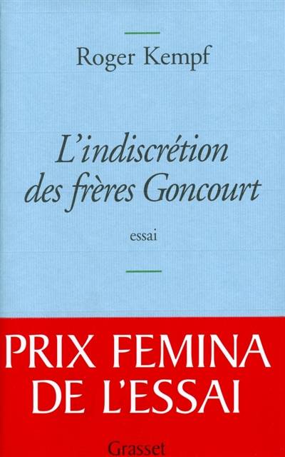 L'indiscrétion des frères Goncourt | Roger Kempf